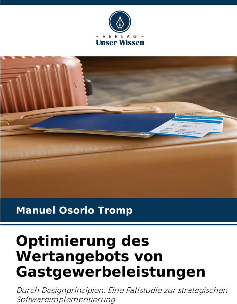 Optimierung des Wertangebots von Gastgewerbeleistungen