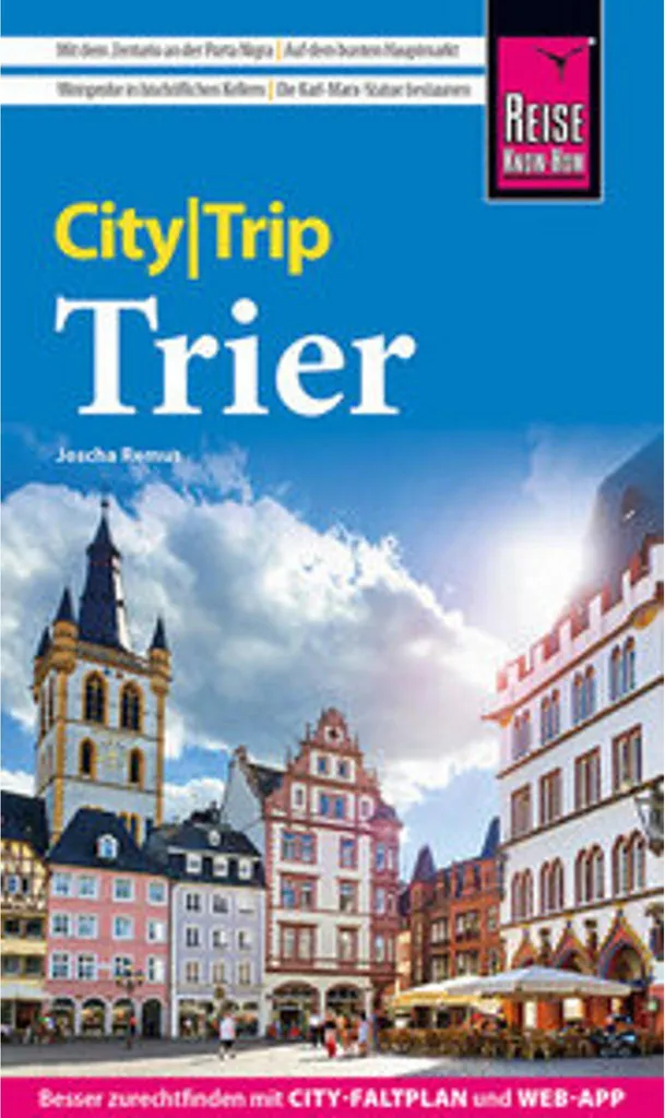 Guide Reise Know-How CityTrip Trèves - Plan de ville et conseils pratiques