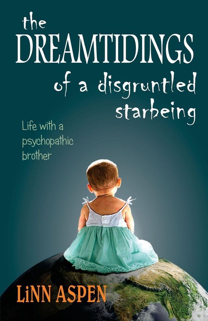 The Dreamtidings of a Disgruntled Starbeing