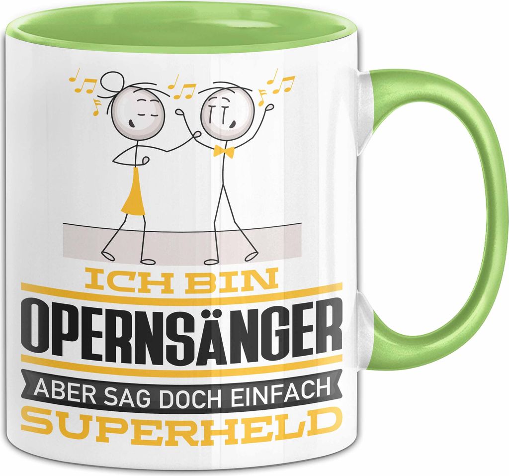 Opernsänger Geschenk Tasse Ich Bin Opernsänger Aber Sag Doch Einfach Superheld Lustige Geschenkdiee für Opernsänger Kaffee-Becher (Grün)