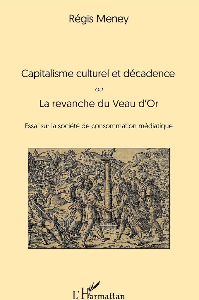 Capitalisme culturel et décadence