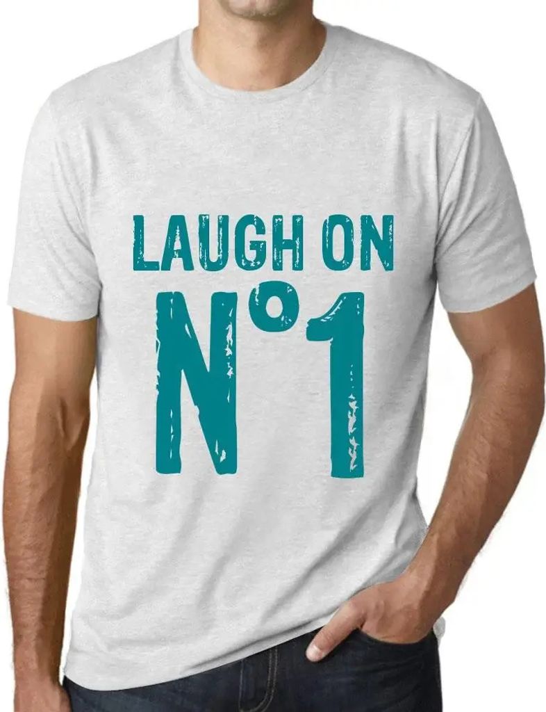 Herren Grafik T-Shirt Lachen bei Nr 1 – Laugh On No 1 – Öko-Verantwortlich Vintage Jahrgang Kurzarm Lustige Druck Geburtstag Geschenk Mann
