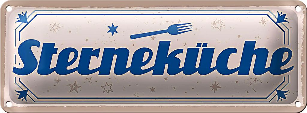 Blechschild Spruch 27x10cm Sterneküche Dekoration