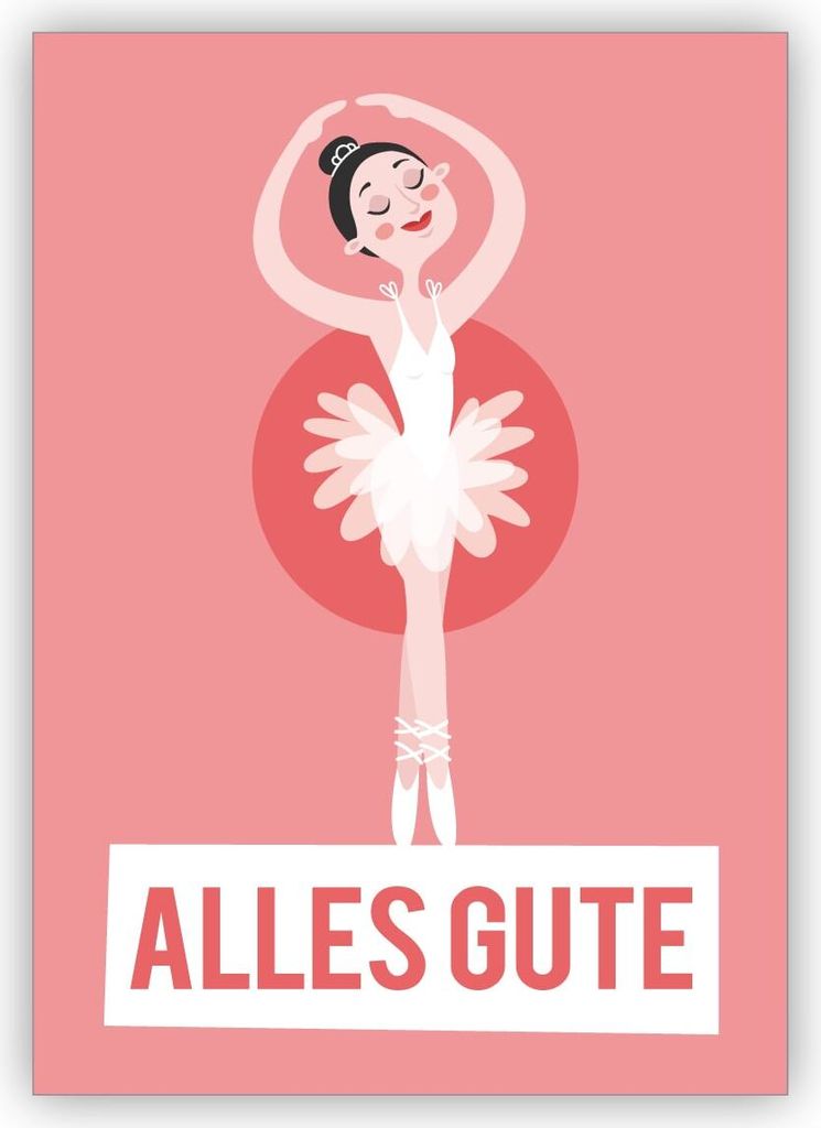 4x Traumhafte rosa Glückwunsch Grußkarte mit tanzender Ballerina: Alles Gute