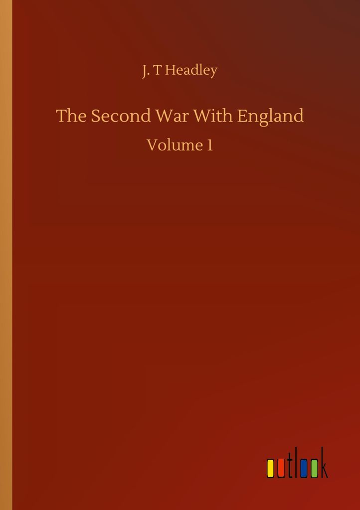 The Second War With England