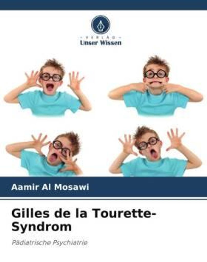 Gilles de la Tourette-Syndrom