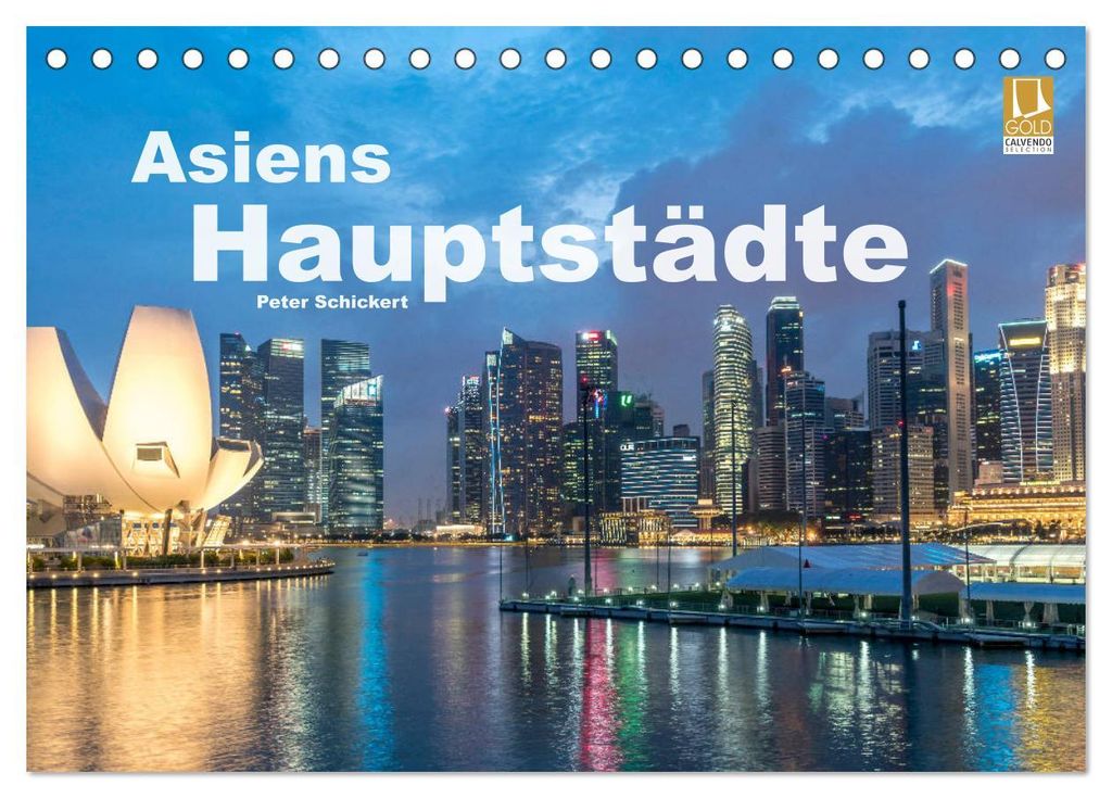 Asiens Hauptstädte (Tischkalender 2027 DIN A5 quer), CALVENDO Monatskalender