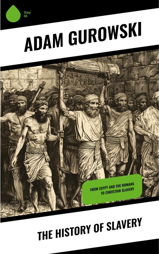The History of Slavery