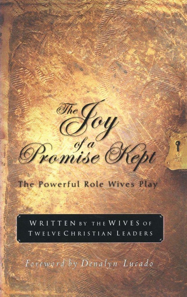 The Joy of a Promise Kept