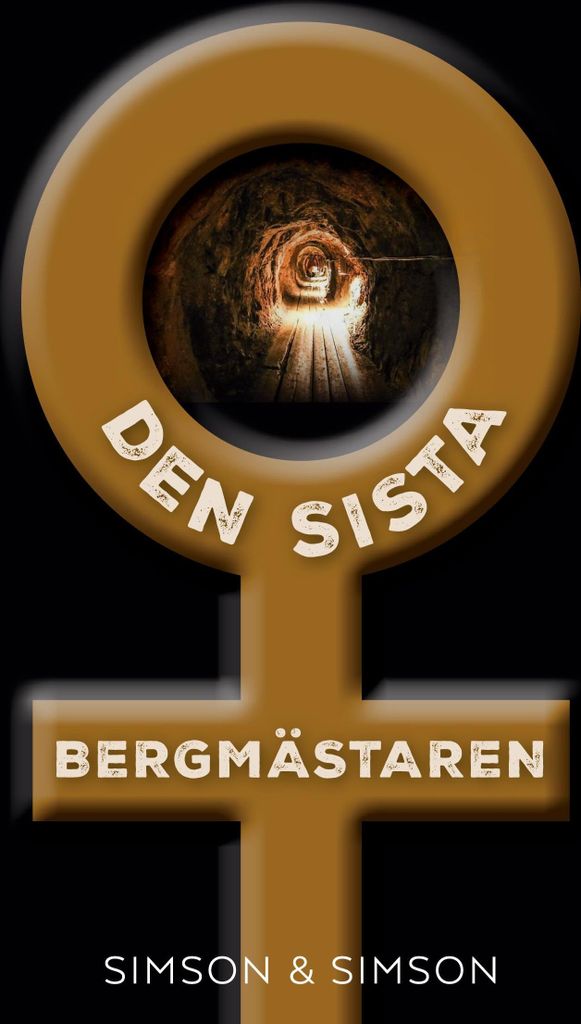 Den sista Bergmästaren