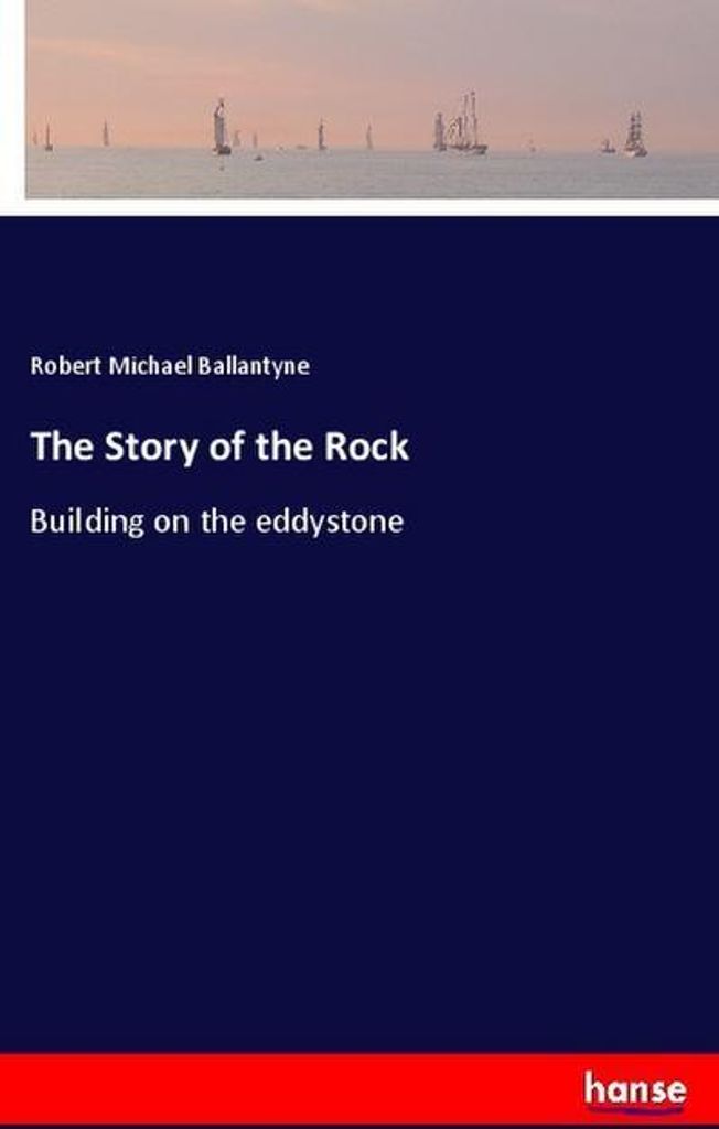 The Story of the Rock
