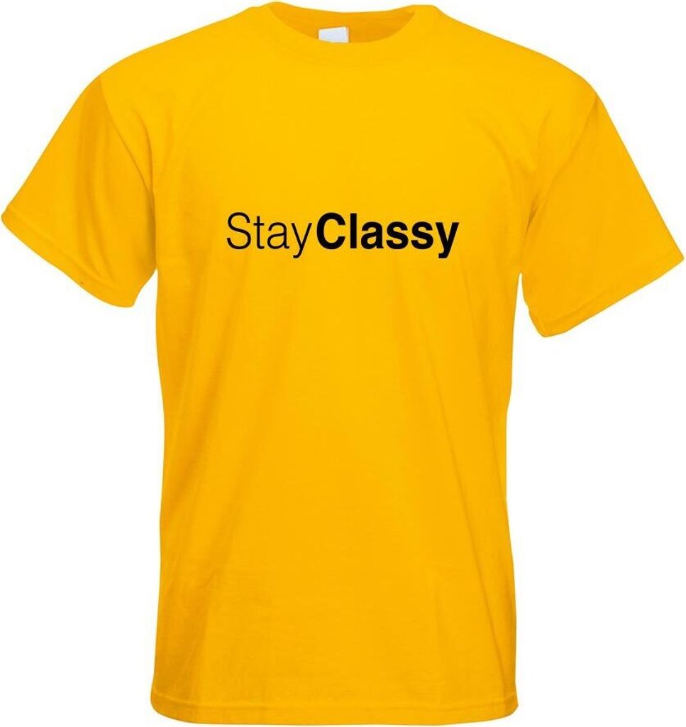 Kiwistar - T-Shirt - gelb - Stay Classy Motiv Bedruckt Funshirt Design Print - mit Motiv Bedruckt - Funshirt Design - Sport - Freizeit - Herren - M