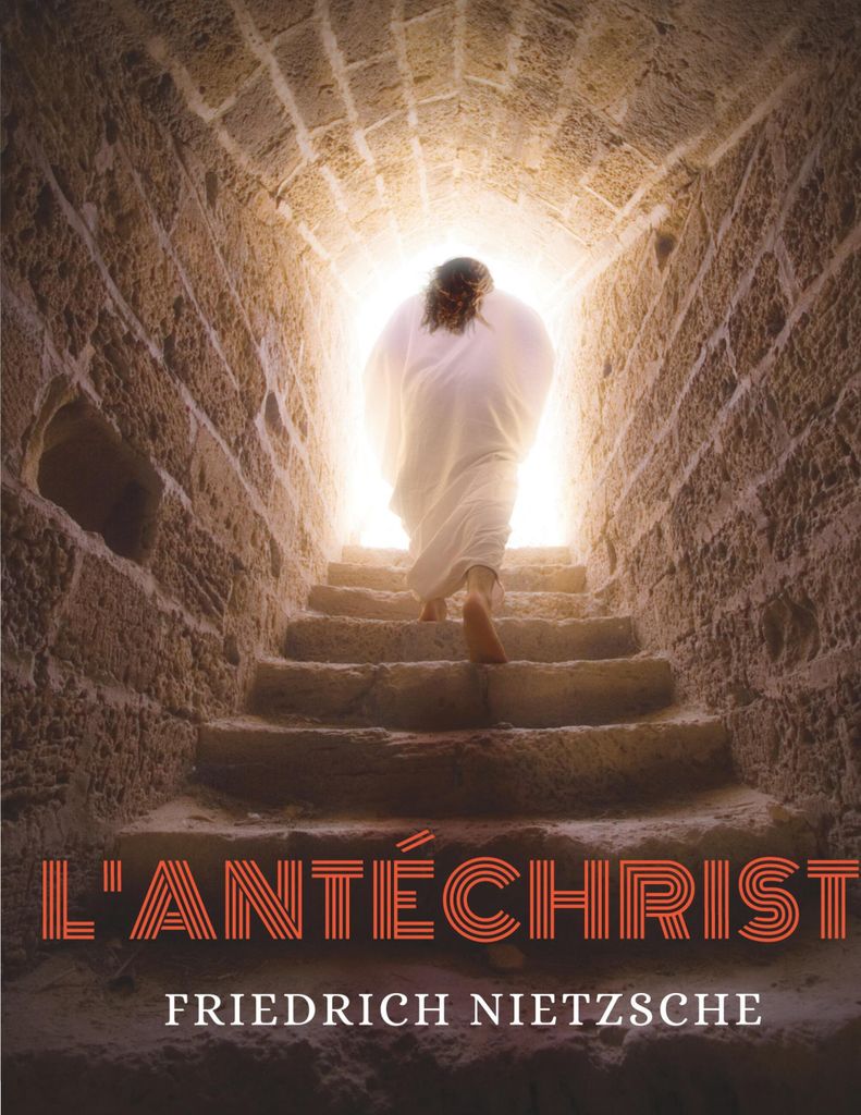 Der Antichrist, Verwünschung des Christentums
