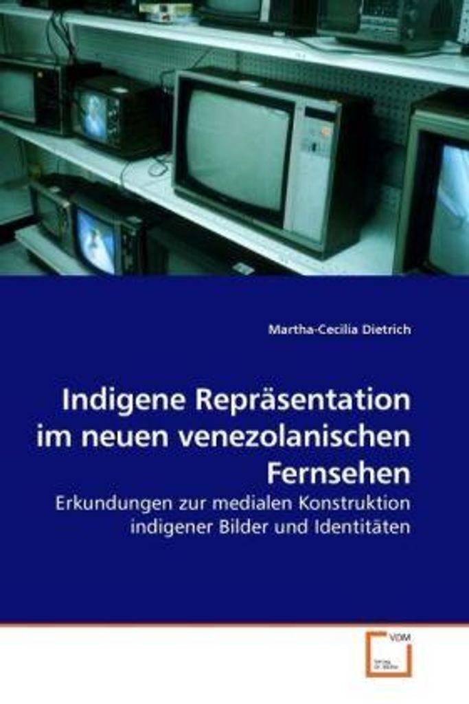 Dietrich, M: Indigene Repräsentation im neuen venezolanische
