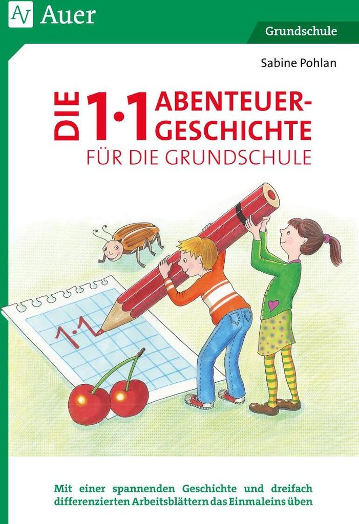 Die 1x1-Abenteuergeschichte für die Grundschule