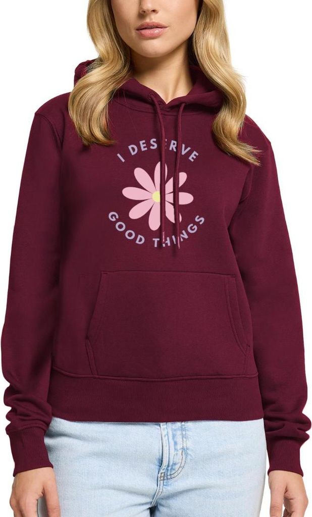 Spreadshirt I Deserve Good Things Statement Hippie Spruch Blumen Damen Premium Hoodie, L, Burgunderrot