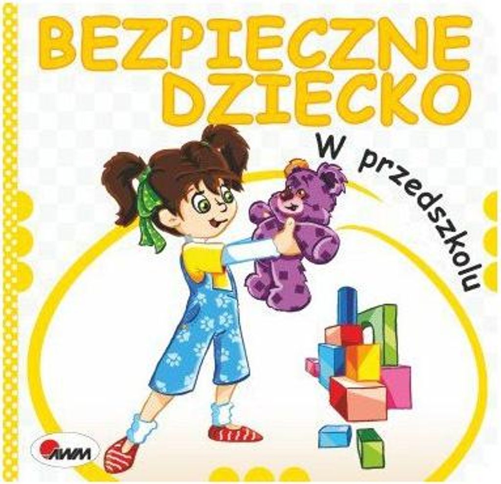 Sicheres Kind im Kindergarten AWM VERLAG
