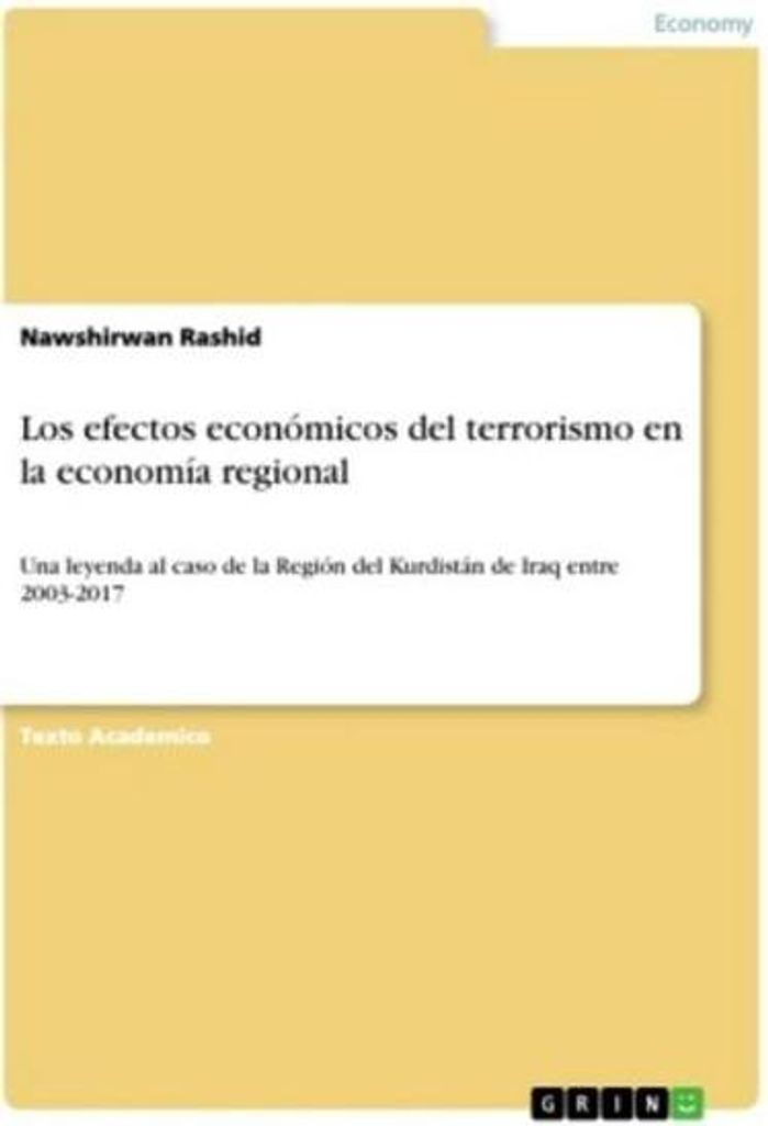 Die wirtschaftlichen Auswirkungen des Terrorismus auf die regionale Wirtschaft