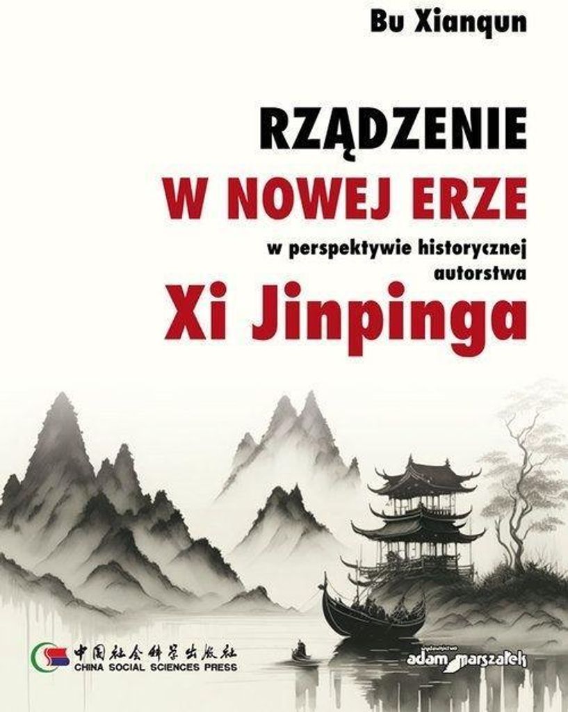 Governance in der neuen Ära in historischer Perspektive von Xi Jinping