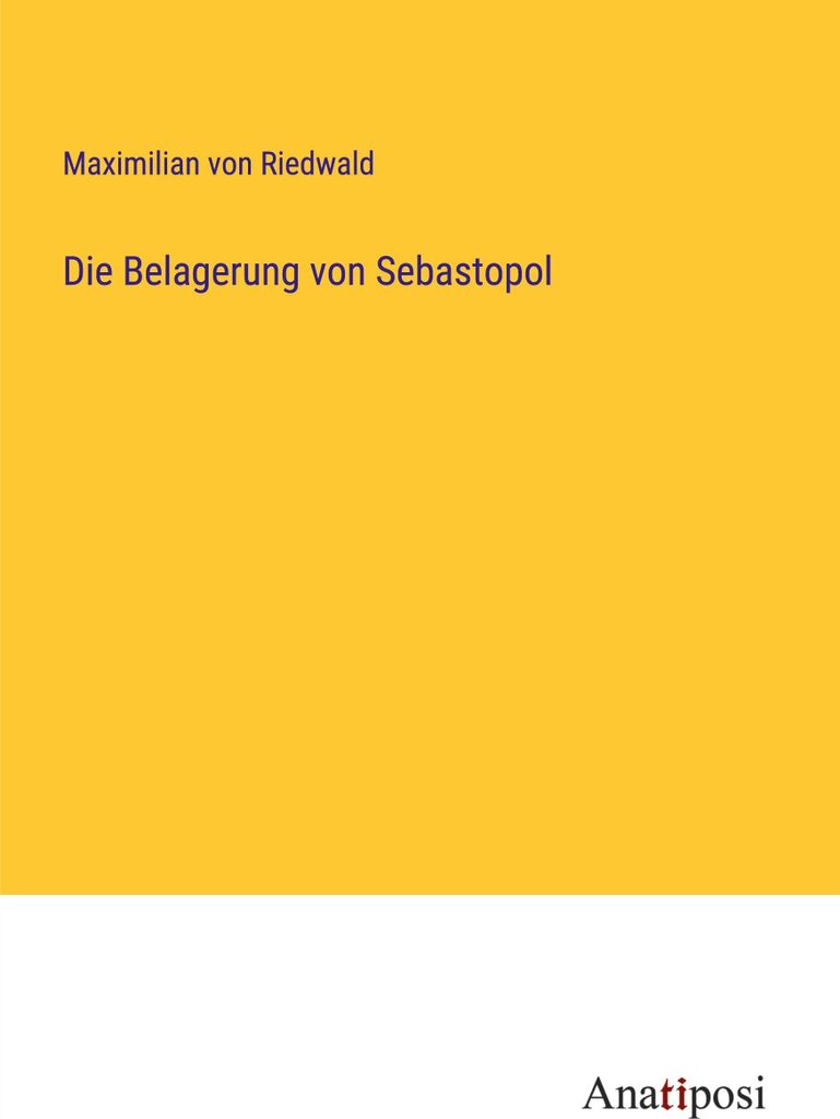 Die Belagerung von Sebastopol