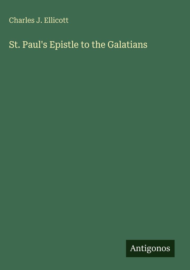St. Paul's Epistle to the Galatians