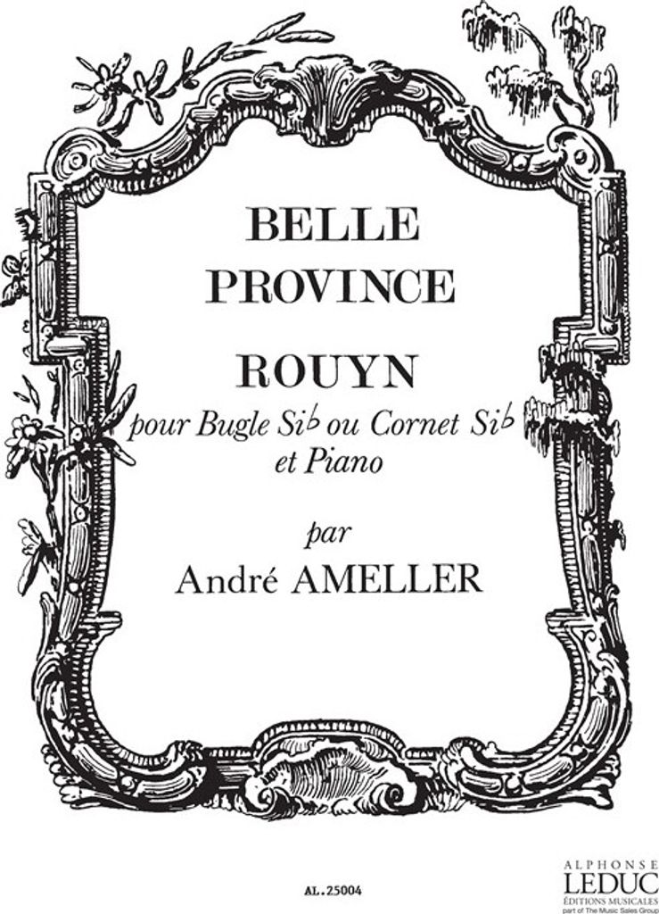 Belle Province Rouyn Pour Bugle Sib Ou Cornet Sib Et Piano T