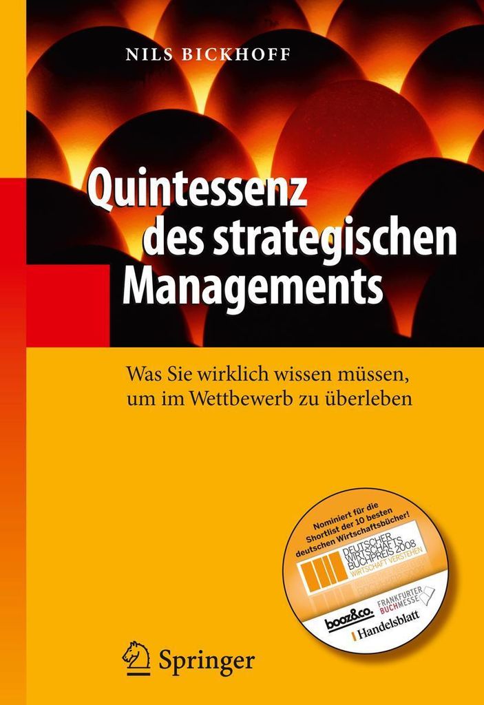 Quintessenz des strategischen Managements