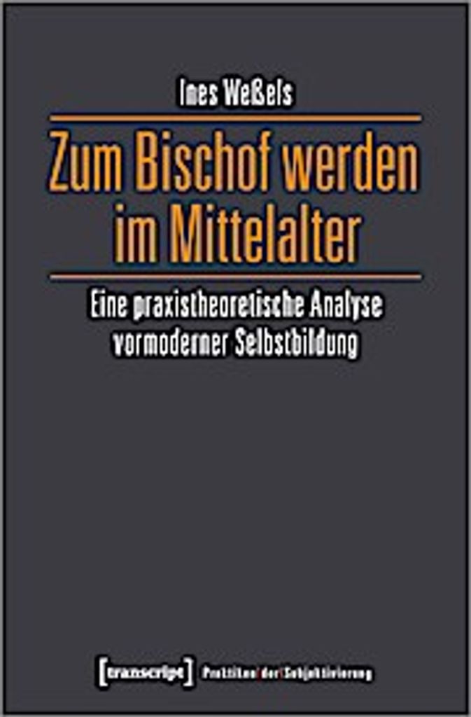 Zum Bischof werden im Mittelalter