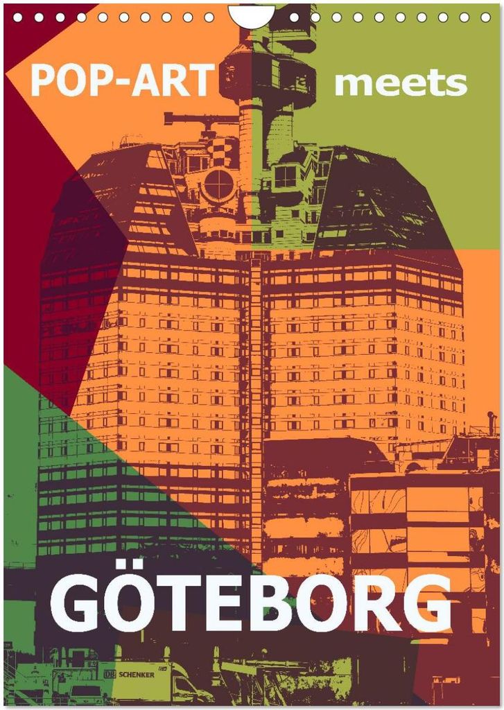POP-ART meets Göteborg (Wandkalender 2026 DIN A4 hoch), CALVENDO Monatskalender