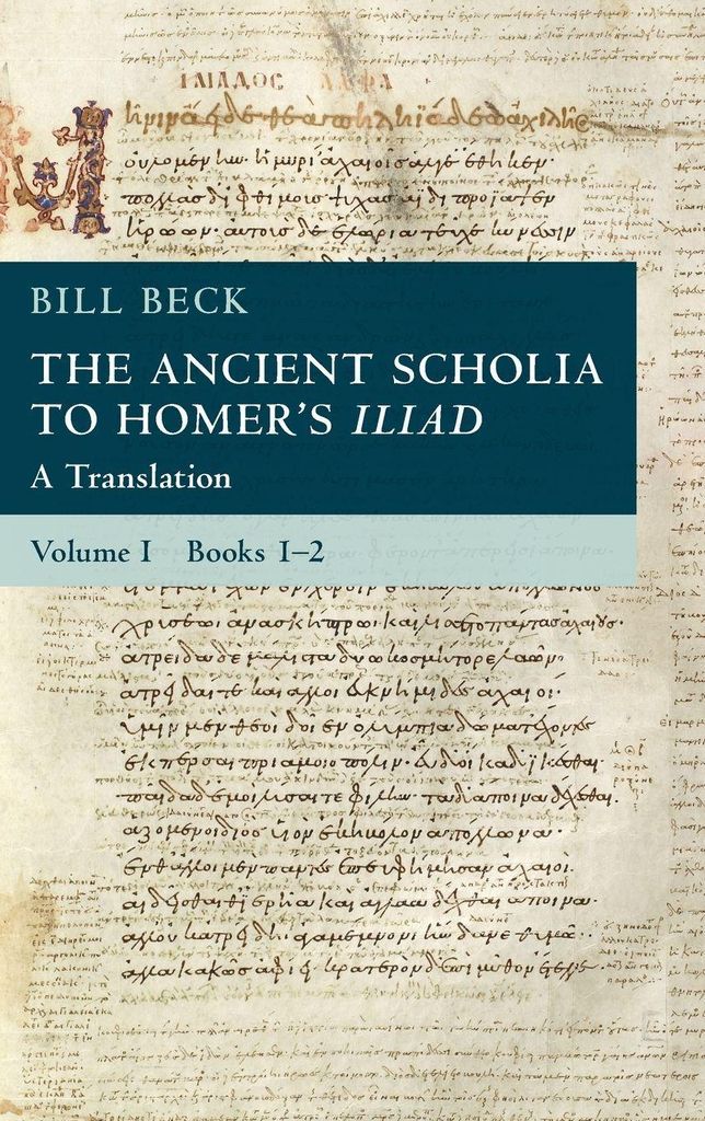 The Ancient Scholia to Homer's Iliad