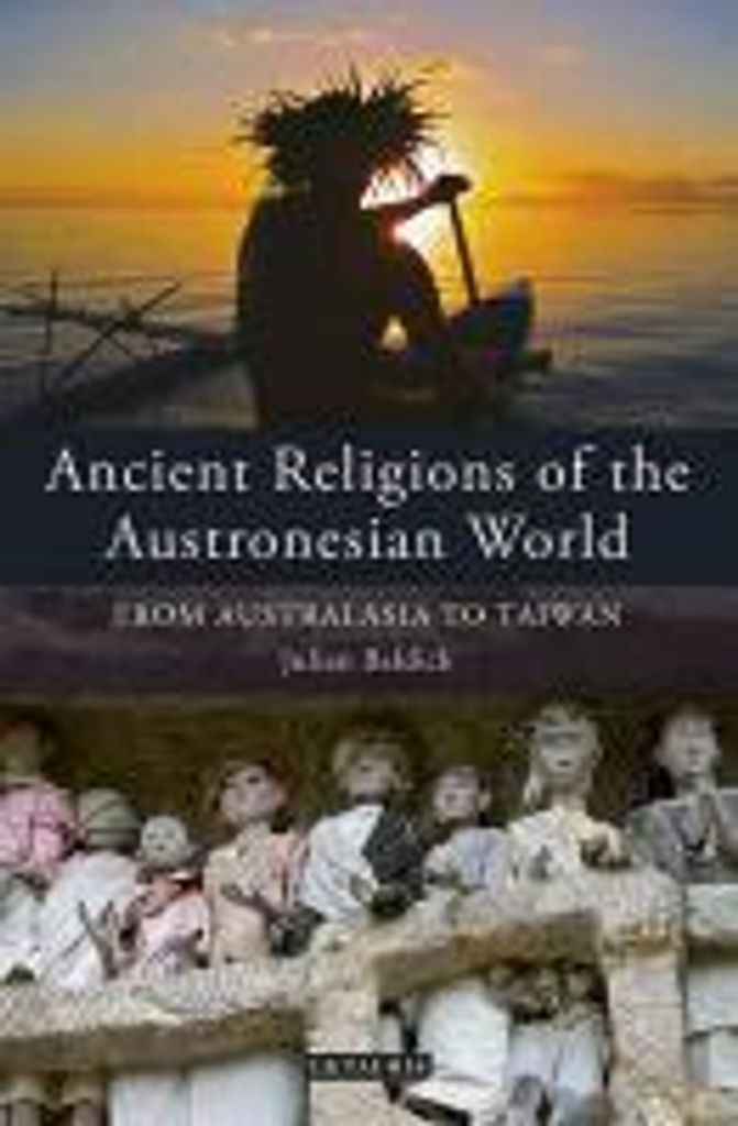 ISBN Ancient Religions of the Austronesian World, Englisch, Hardcover, 256 Seiten