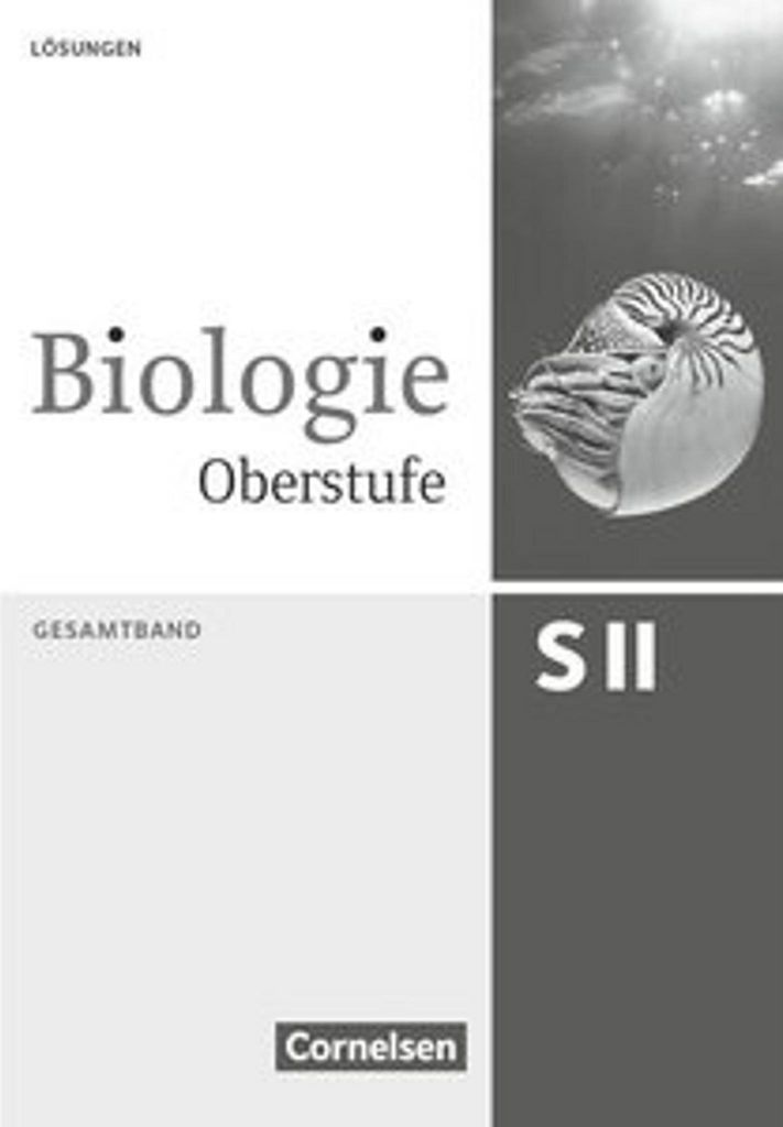Biologie Oberstufe Gesamtband. Lösungsheft