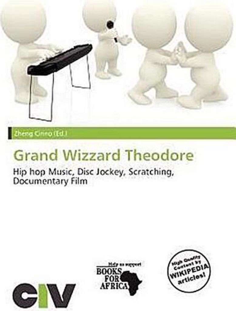 Grand Wizzard Theodore