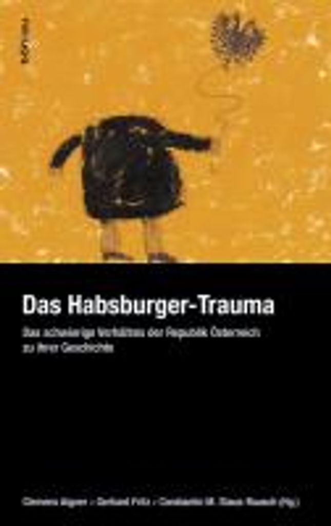Das Habsburger-Trauma