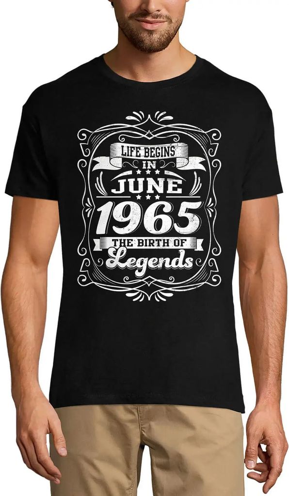 Herren Grafik T-Shirt Das Leben beginnt im Juni 1965 - Geburt der Legenden – Life Begins In June 1965 - Birth Of Legends – Geschenk 59. Geburtstag