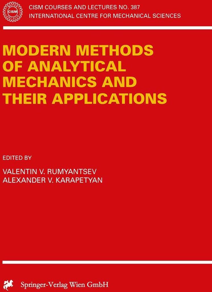 Modern Methods of Analytical Mechanics and their Applications