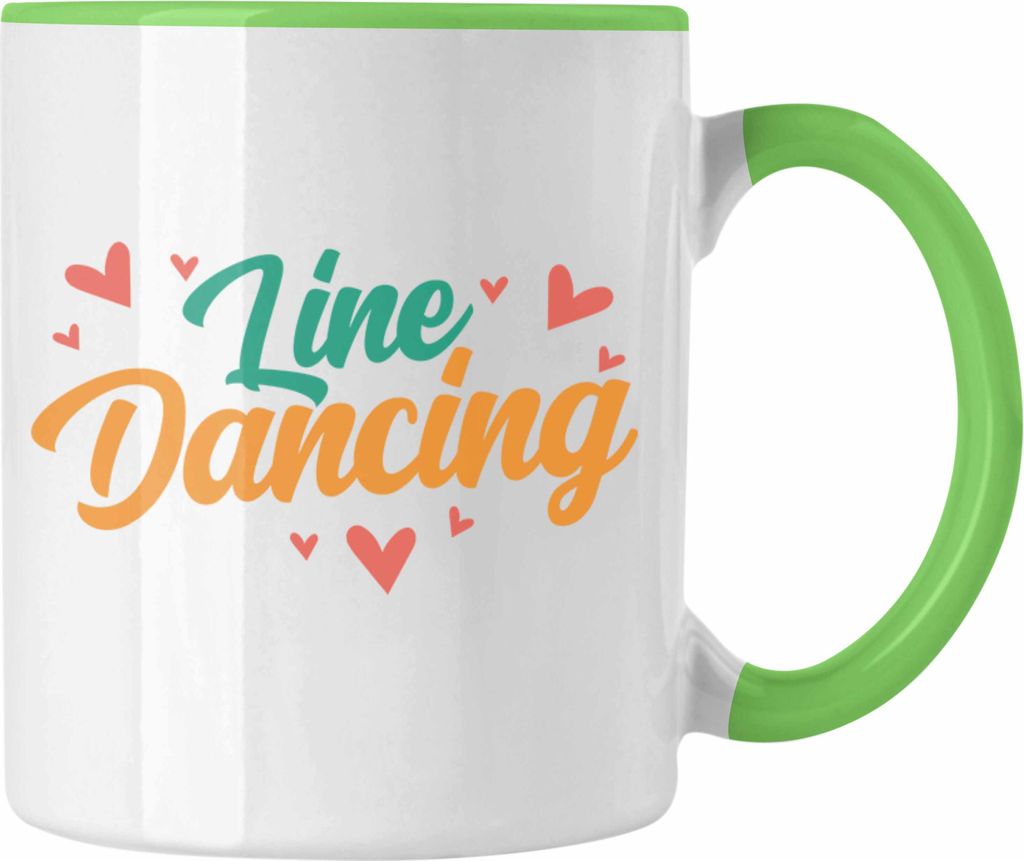 Trendation - Lustige Line Dance Tasse - Tolles Geschenk für Line Dance Enthusiasten "Line Dancing" (Grün)