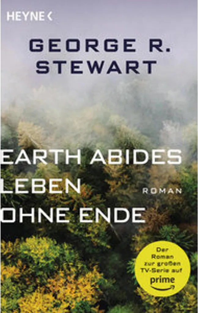 Livre Science-Fiction Earth Abides - Leben ohne Ende Édition de Collection