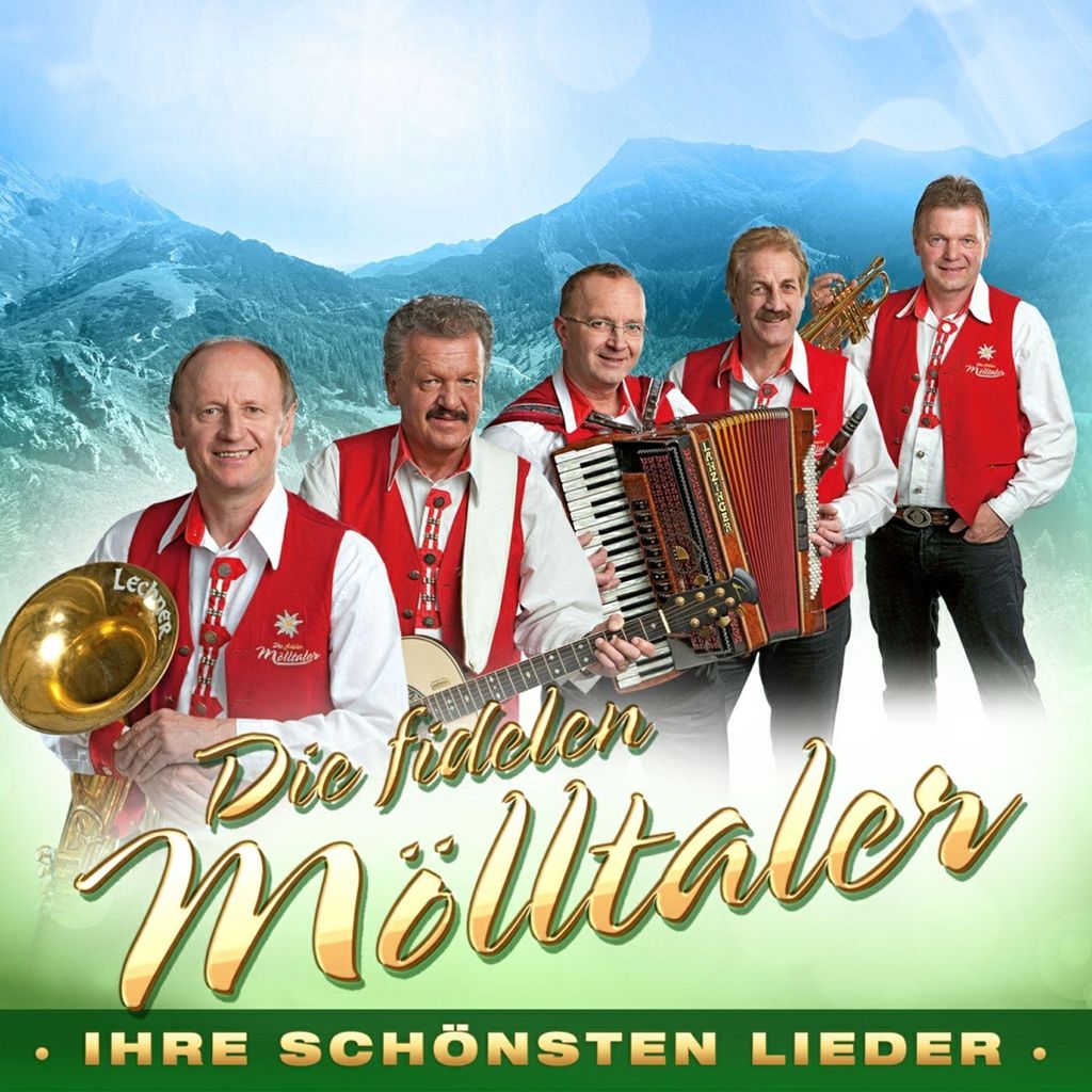 Die fidelen Mölltaler - Ihre schönsten Lieder 2er-CD