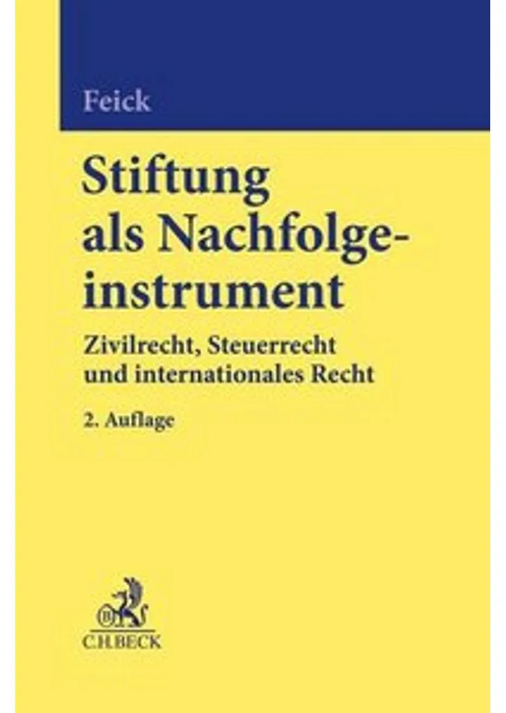 Stiftung als Nachfolgeinstrument : Sécurisez enfin votre héritage familial
