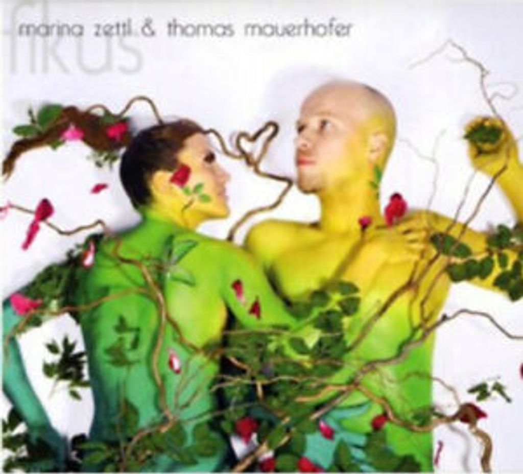 Marina Zettl & Thomas Mauerhofer : Fikus CD (2012)