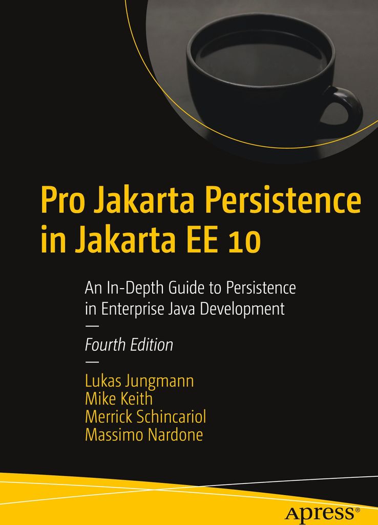 Pro Jakarta Persistence in Jakarta EE 10
