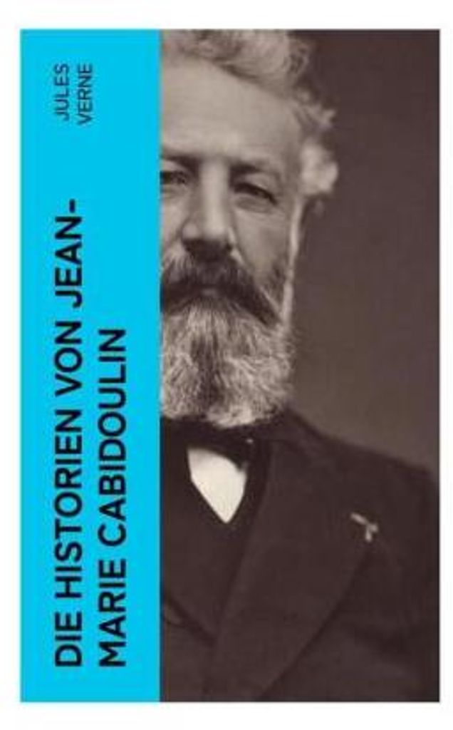 Die Historien von Jean-Marie Cabidoulin