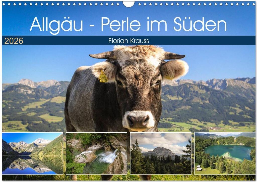 Allgäu - Perle im Süden (Wandkalender 2026 DIN A3 quer), CALVENDO Monatskalender