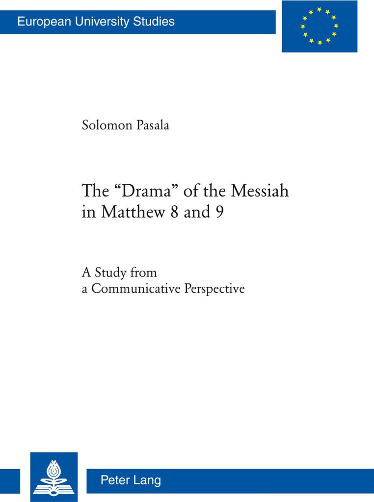 The 'Drama' of the Messiah in Matthew 8 and 9