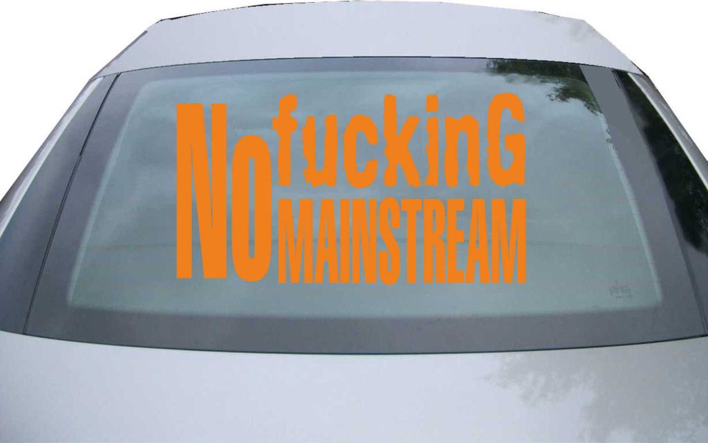Indigos UG - Aufkleber Heckscheibe & Motorklappe DE2520 - orange - 600x300 mm - No fucking Mainstream - Auto Scheiben Fenster Heckklappe Tuning Rac...
