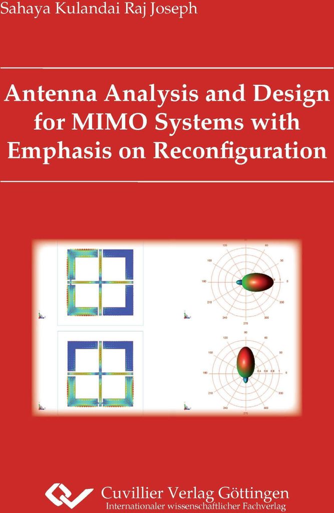 Antenna Analysis and Design for MIMO Systems with Emphasis on Reconfiguration