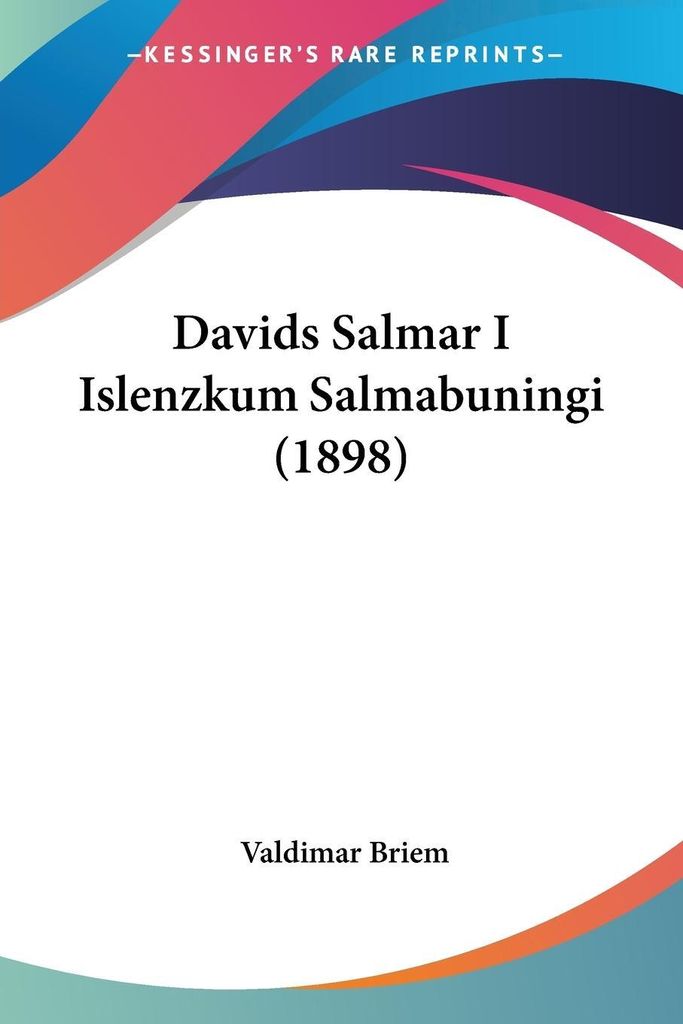Davids Salmar I Islenzkum Salmabuningi (1898)