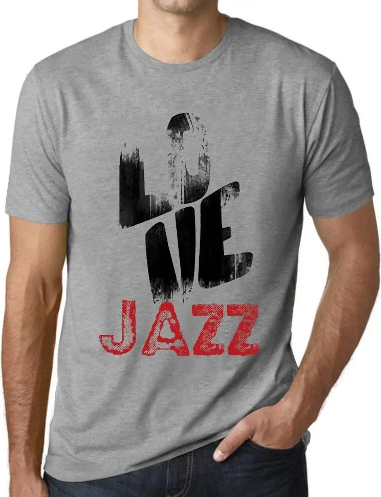 Herren Grafik T-Shirt Liebe Jazz – Love Jazz – Öko-Verantwortlich Vintage Jahrgang Kurzarm Lustige Druck Geburtstag Geschenk Mann