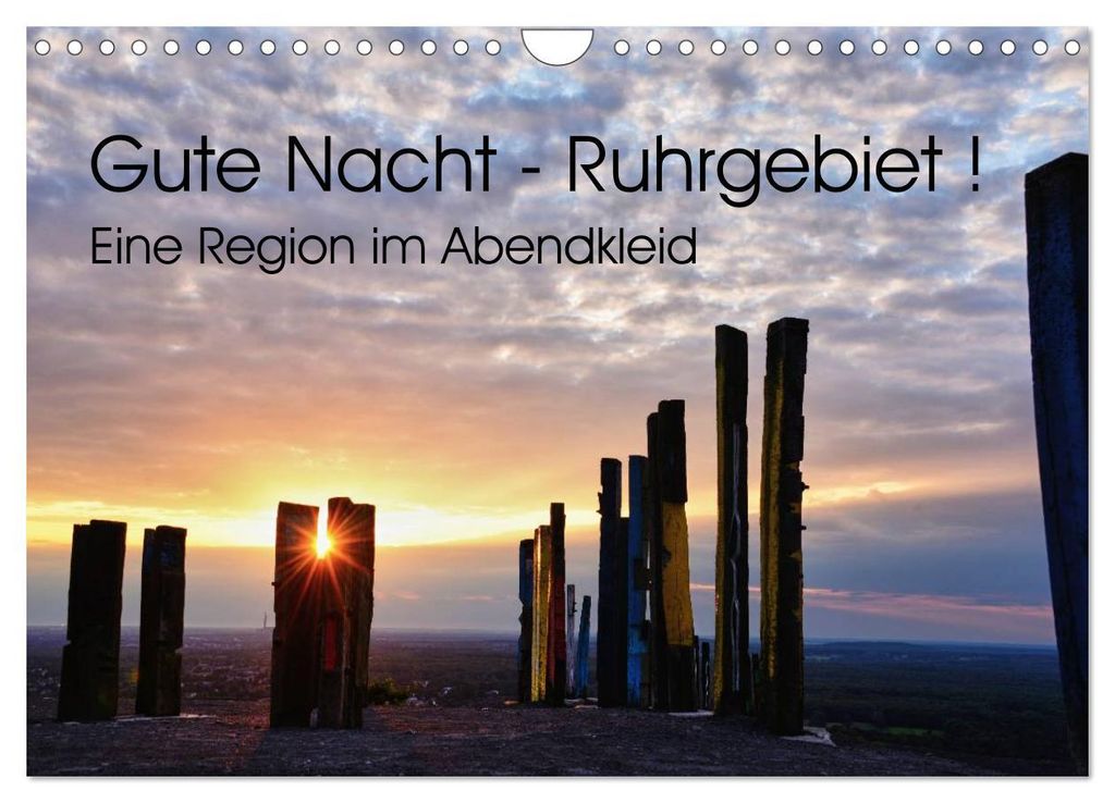 Gute Nacht - Ruhrgebiet! (Wandkalender 2027 DIN A4 quer), CALVENDO Monatskalender